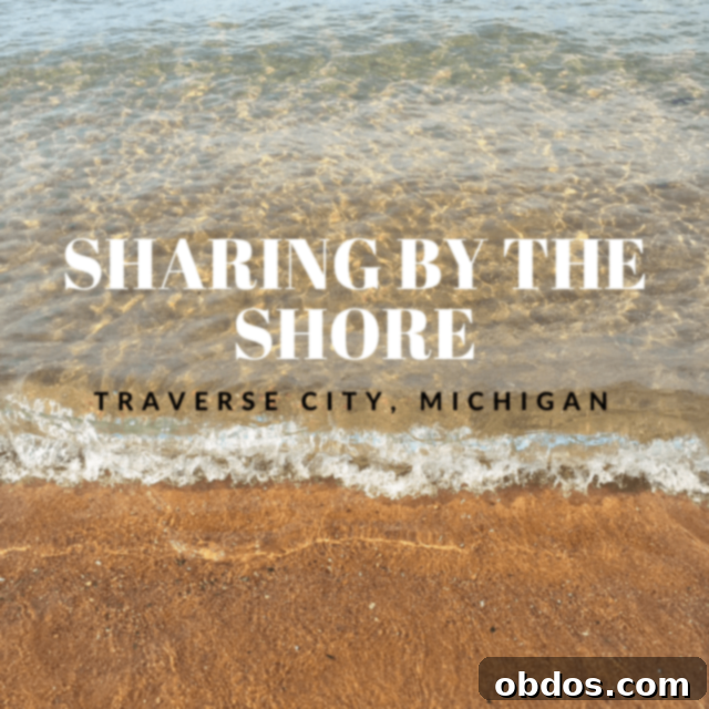 Sharing By The Shore - Traverse City, Michigan